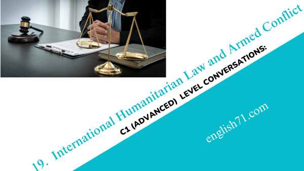 International Humanitarian Law and Armed Conflict