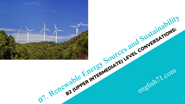 Renewable Energy Sources and Sustainability