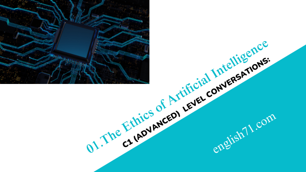 The Ethics of Artificial Intelligence